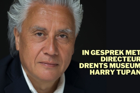 In gesprek met: museumdirecteur Harry Tupan